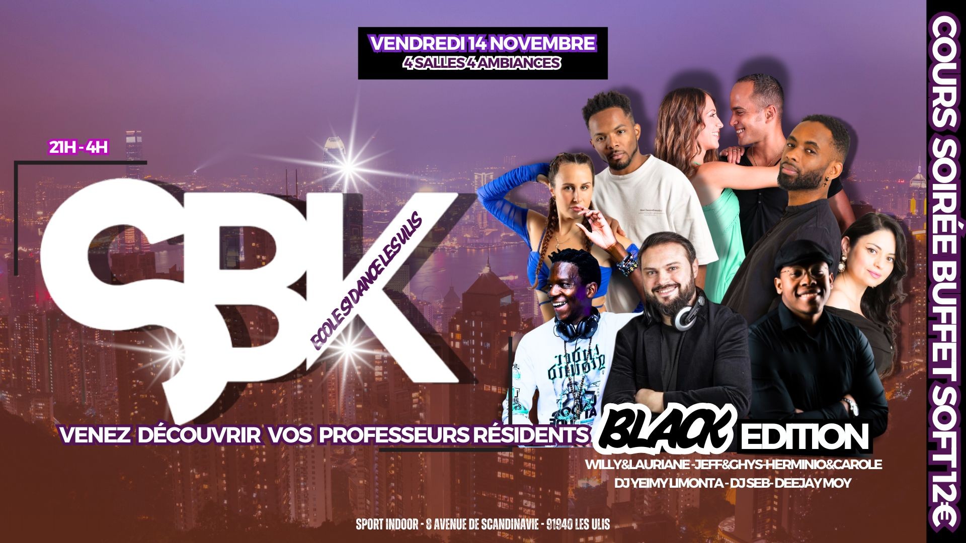 SBK LES ULIS VEN 14 NOV 4 SALLES SALSA BACHATA KIZOMBA DOUCEUR BLACK EDITION