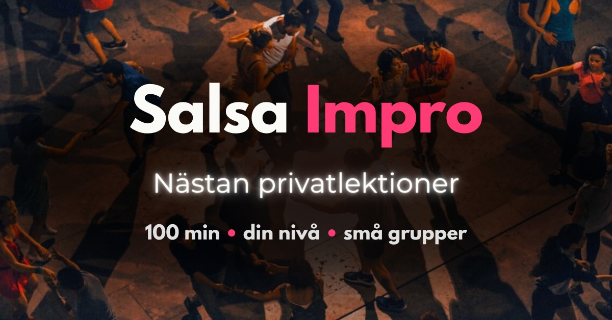 Salsa Impro • Måndagar • Din nivå • Umeå