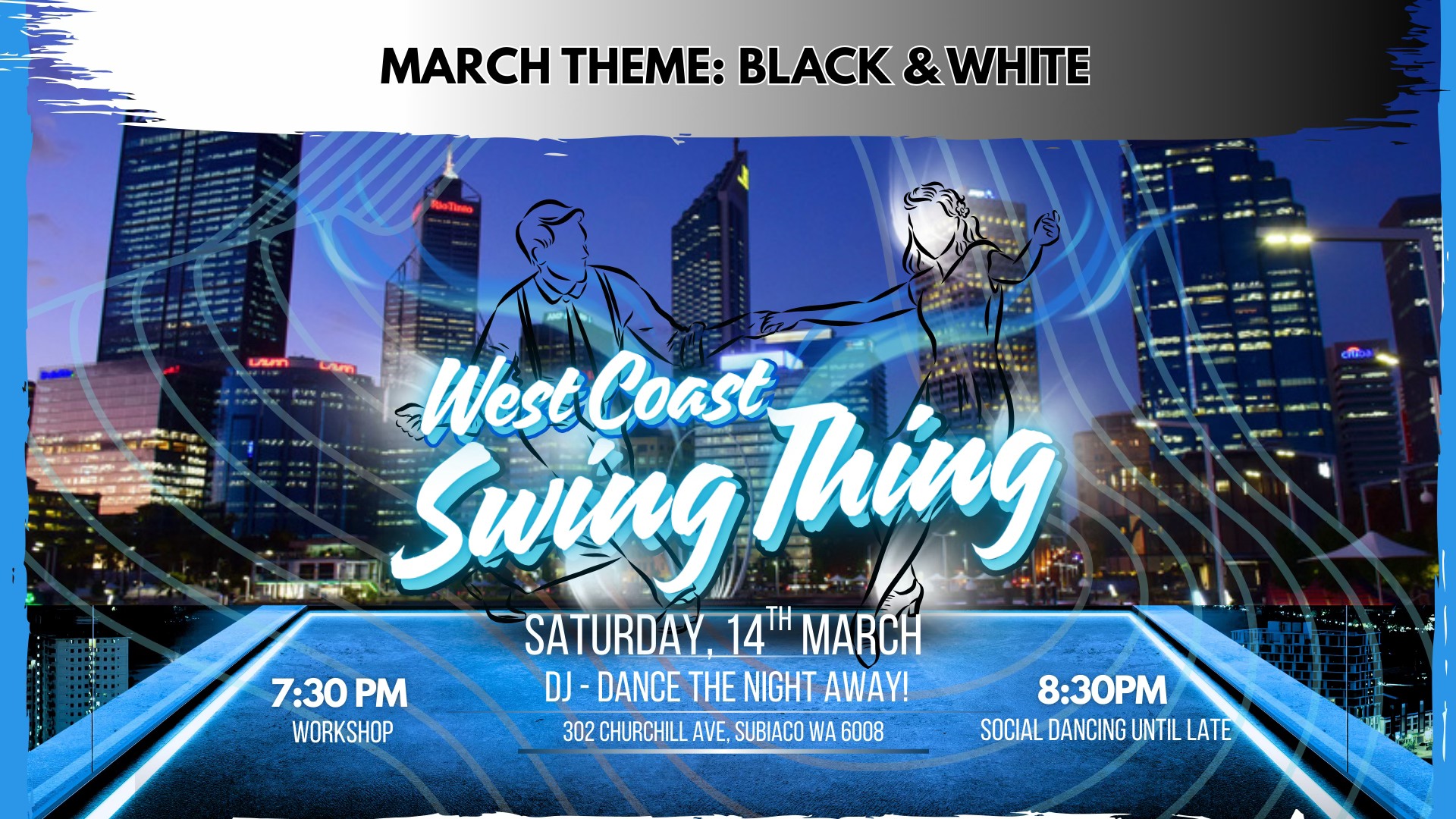West Coast Swing Social - Black & White Theme