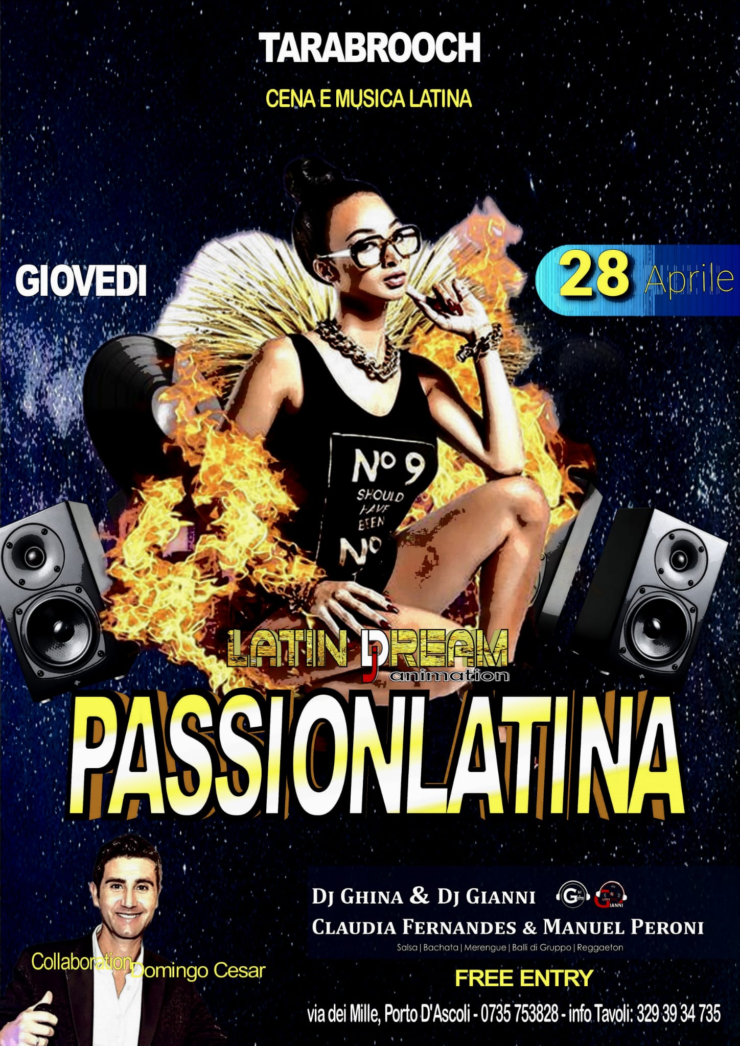 GIOVEDì 28 Tarabrooch Passion Latina Con Domingo Cesar & i LATIN DREAM