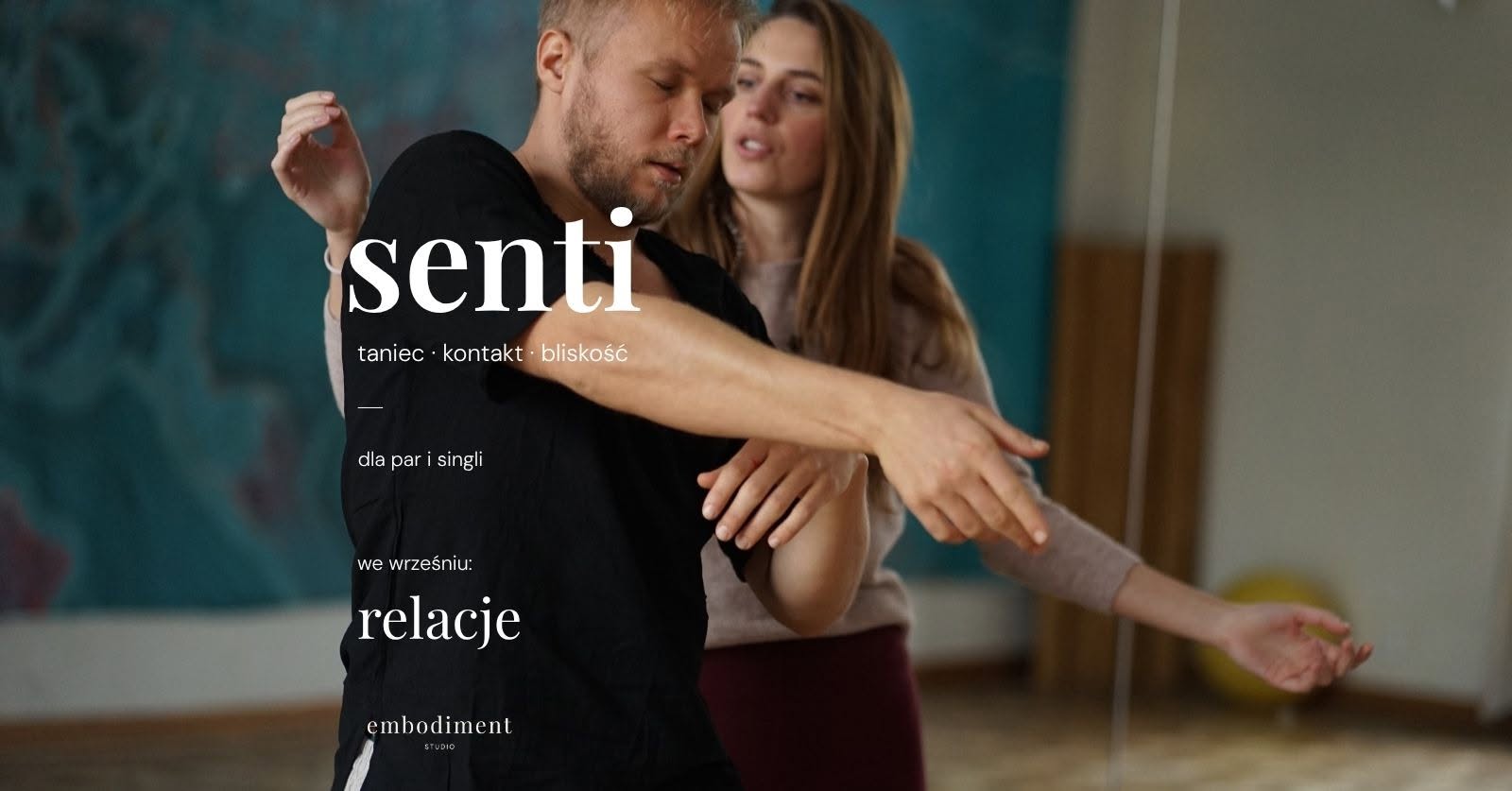 SENTI taniec • kontakt • bliskość relacje