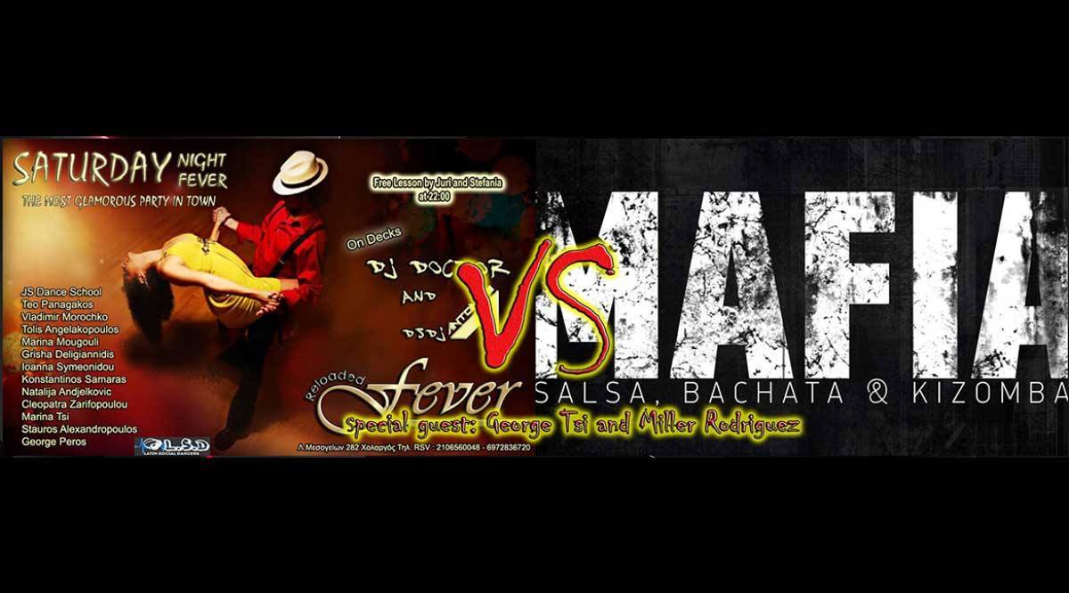 Fever Reloaded VS Salsa Mafia Latin Party