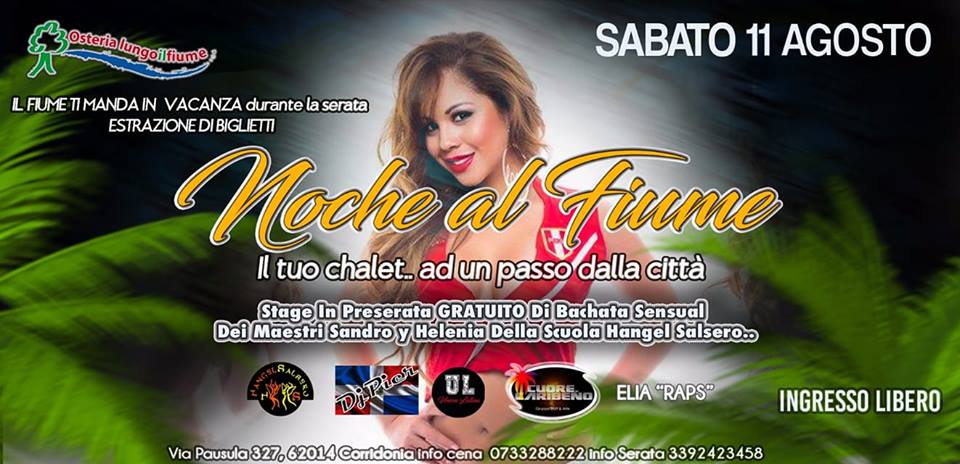 Noche Al Fiume 11.08.18 Vacanze Al Fiume - Sabato Latino