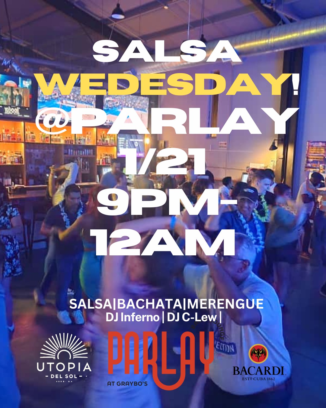 Utopia Wednesday @ Parlay!! Salsa and Bachata!