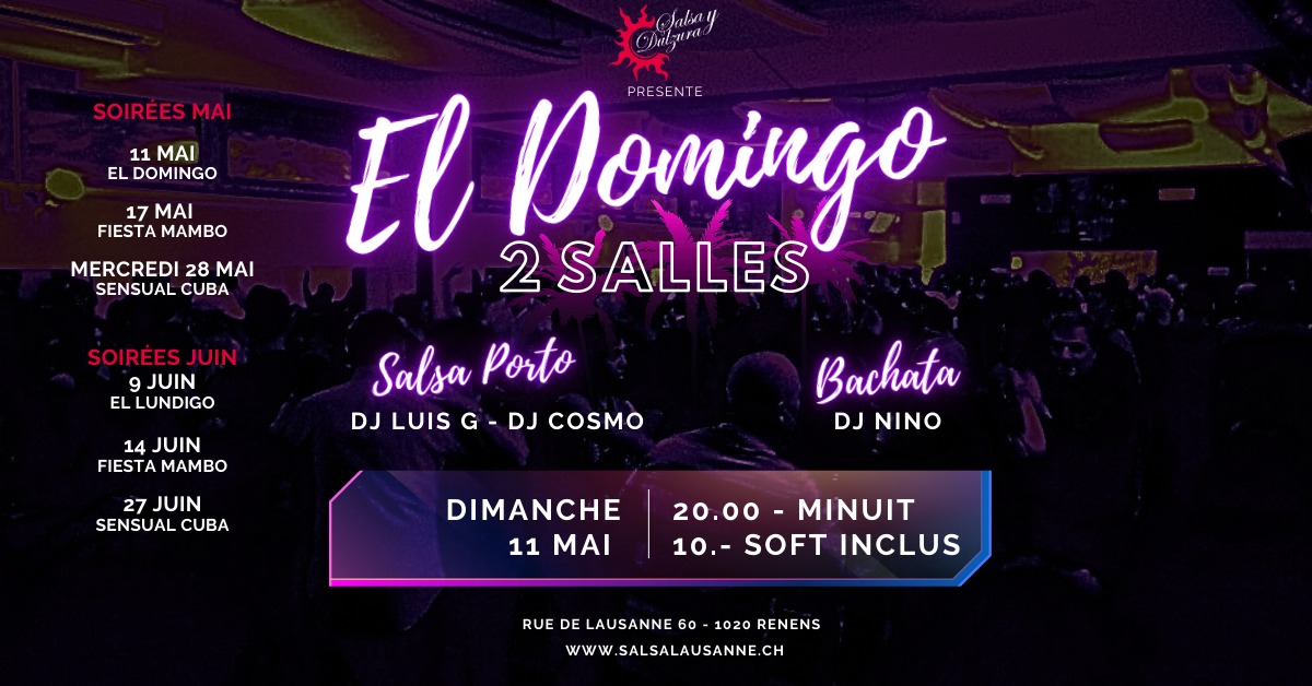 El Domingo Salsa y Dulzura - 11 mai - 2 Salles -Salsa y Bachata