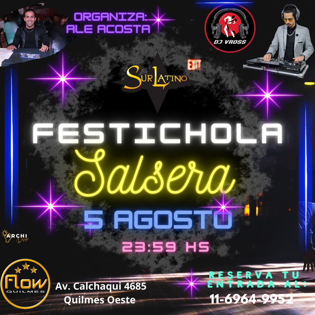 FESTICHOLA SALSERA! Sábado 5 de Agosto! FLOW Quilmes.