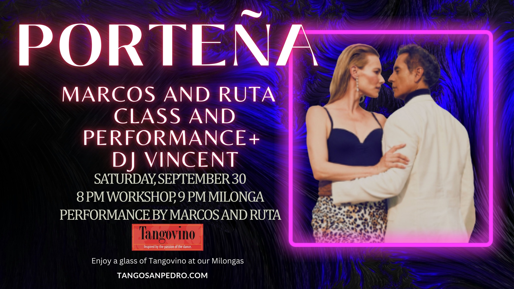 Milonga Porteña Special : The 5th Saturday Milonga with Marcos and Ruta in LA