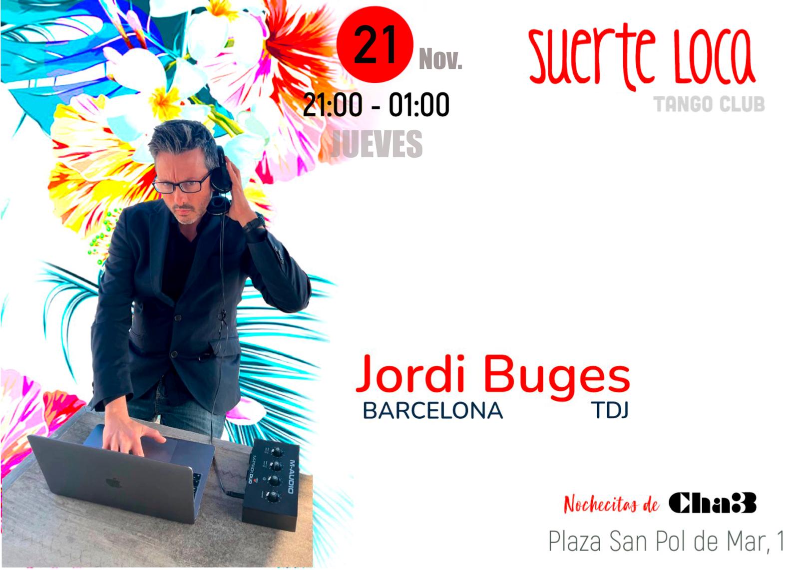Jordi Buges en Suerte Loca