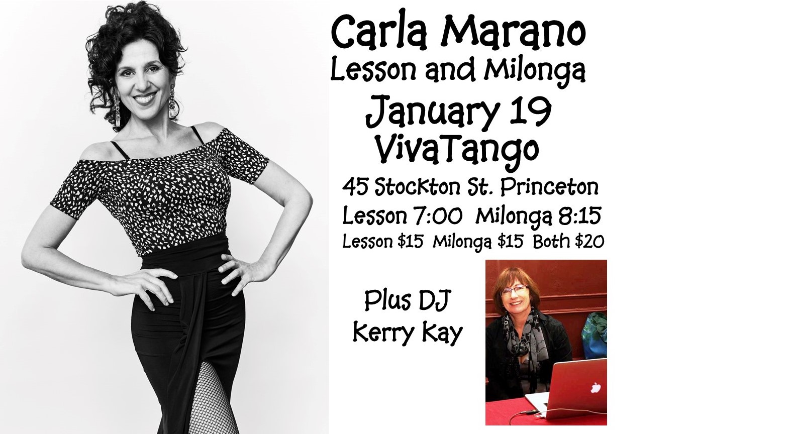 Carla Marano Guest Instructor for pre-milonga lesson Plus Kerry Kay DJ for Milonga