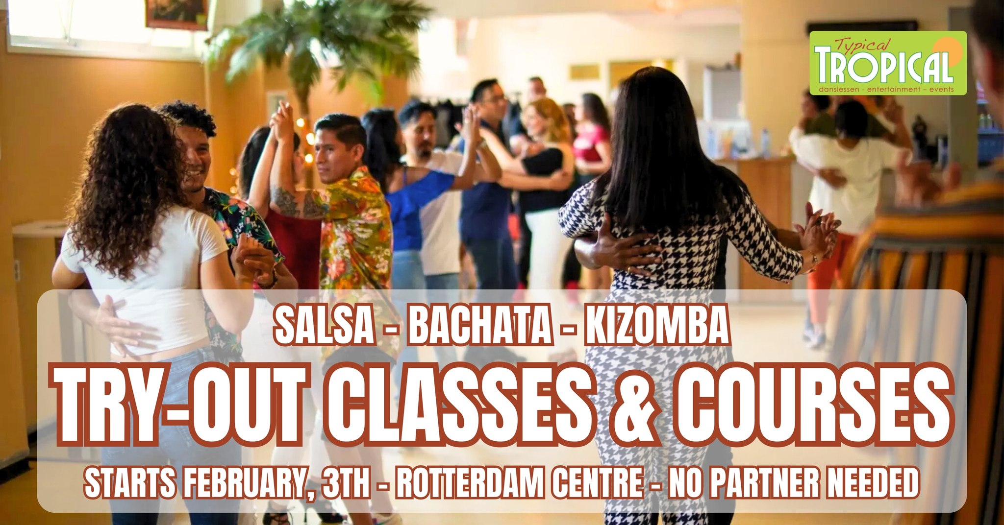 Proeflessen & Cursussen * Salsa * Bachata * Kizomba * 5 x 2 en 10 x 1 uur * Start 3 - 10 februari