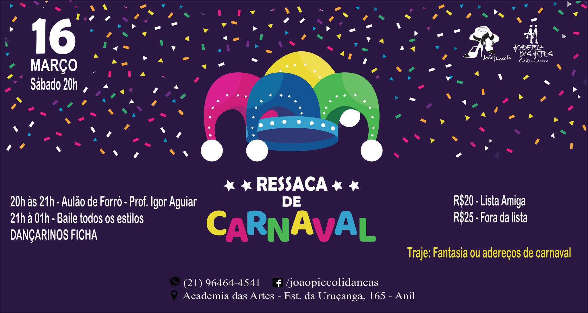 Baile Ressaca de Carnaval - 16 Março