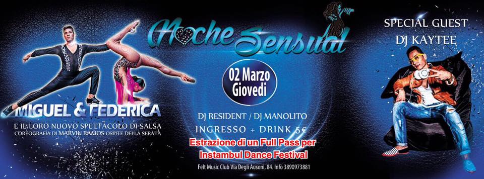 Noche Sensual Show by Miguel & Federica Special Guest Dj Kaytee