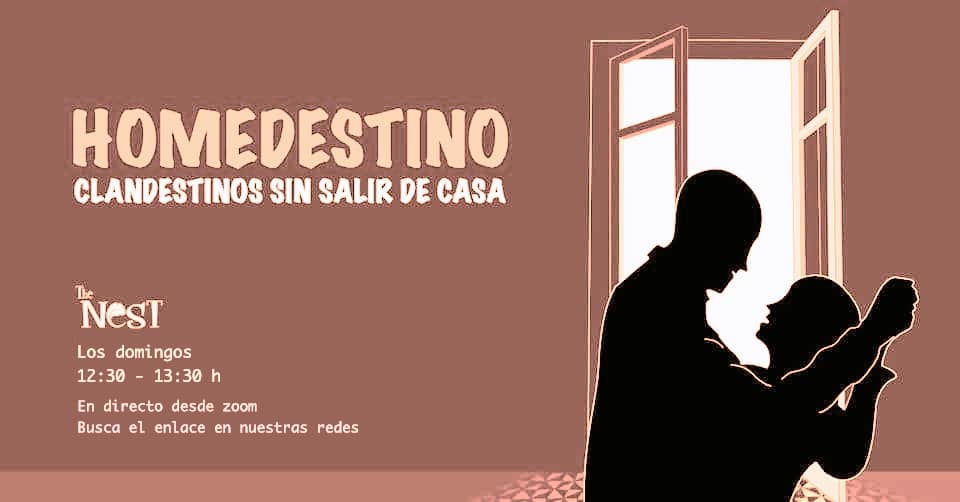 Homedestino: Clandestinos sin salir de casa