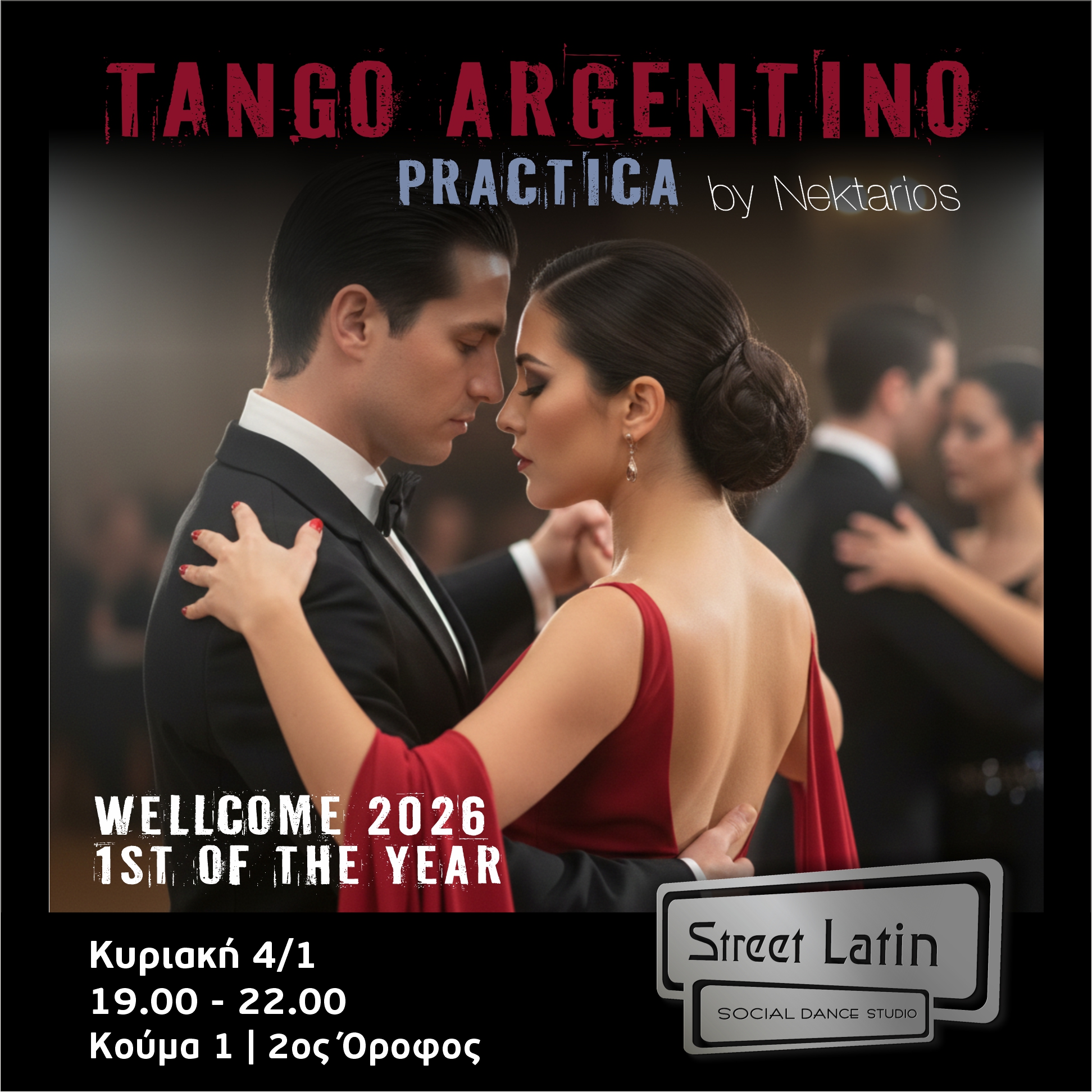 Tango Argentino Practica by Nektarios Welcome 2026!