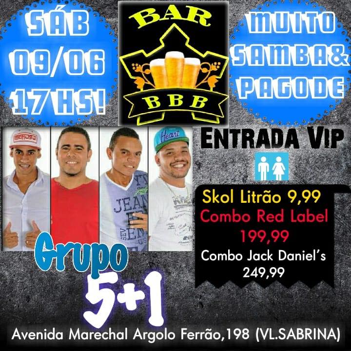 Bar BBB com o Grupo 5+1 (Sábado) 09.06.18