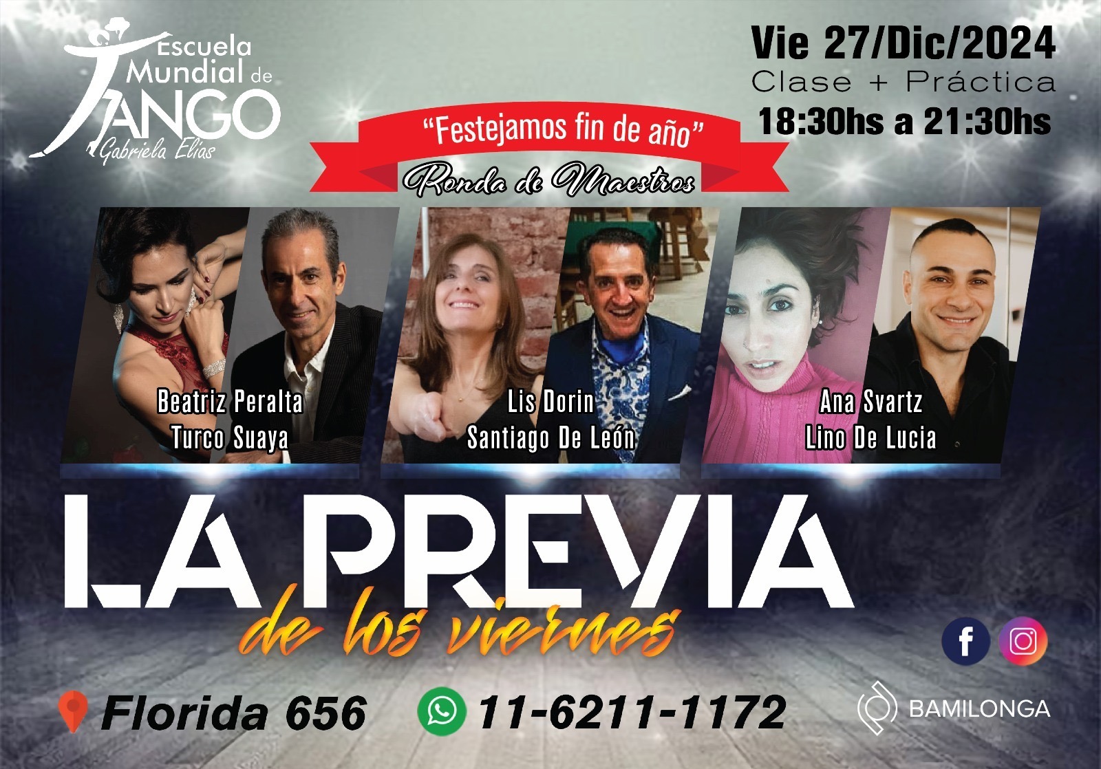 La Previa con SUPER Ronda de maestros y Despedimos el Año con Brindis y Grandes Sorpresas