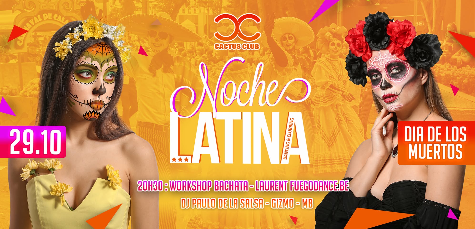 Noche Latina Dia de los Muertos ★ Saturday 29.10 ★ Cactus Club
