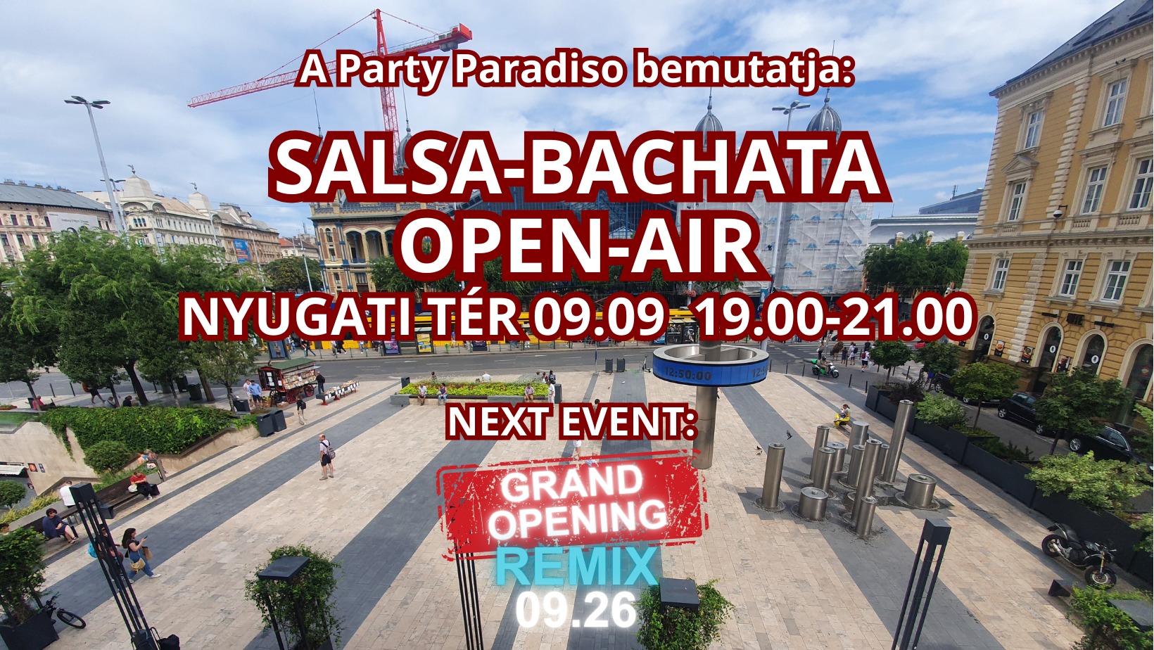 PARTY PARADISO - OPEN-AIR (Nyugati tér) 09.09