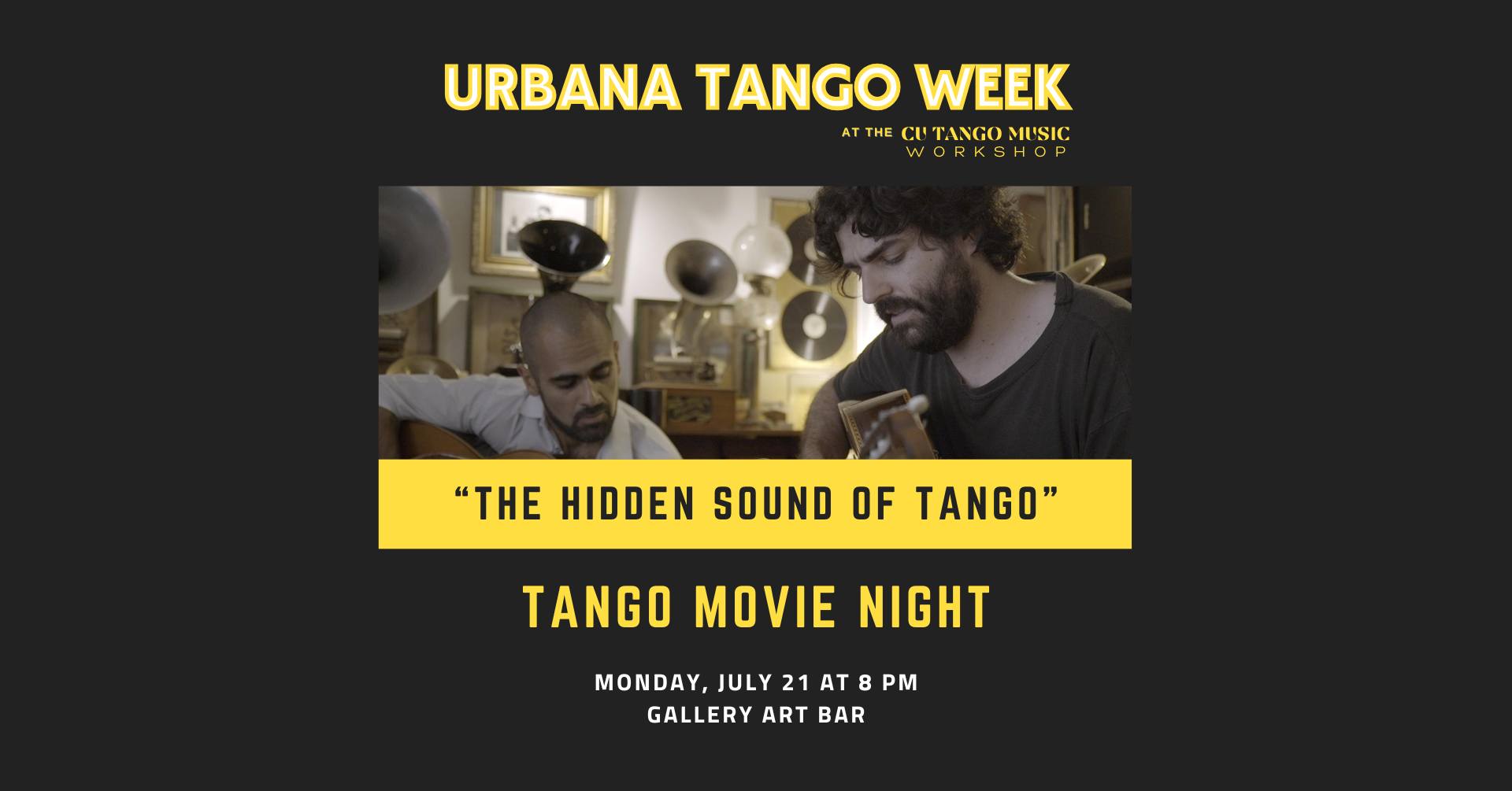 Urbana Tango Week: Tango Movie Night