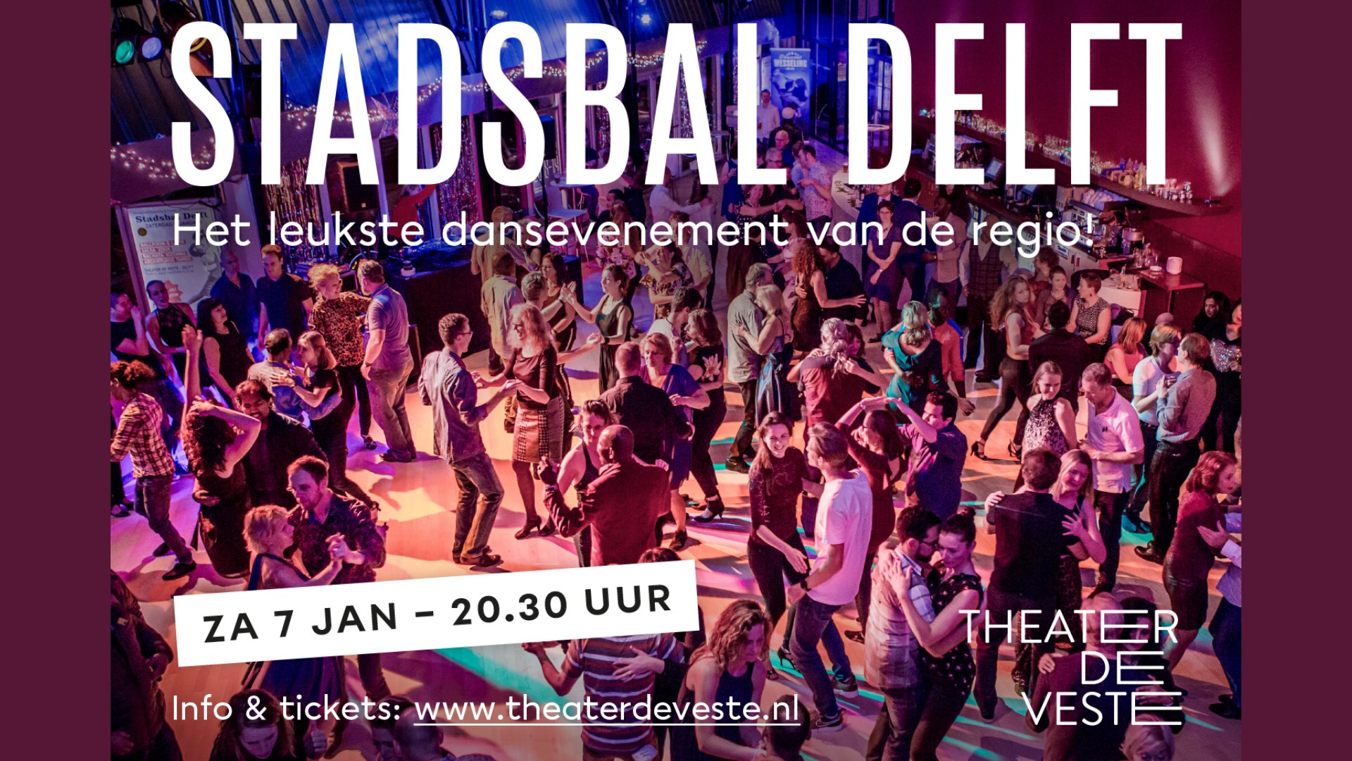 Theater de Veste & Dansschool Wesseling - Stadsbal Delft