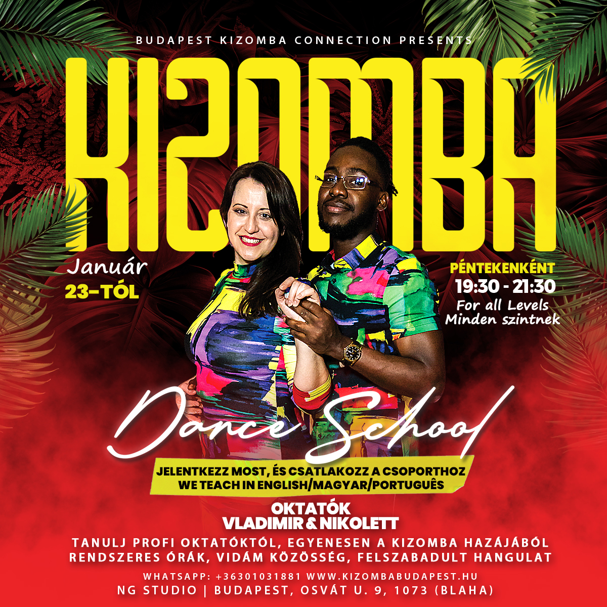 KIZOMBA FREE OPEN DAY KIZOMBA INGYENES NYÍLT NAP BUDAPEST KIZOMBA CONNECTION DANCE SCHOOL