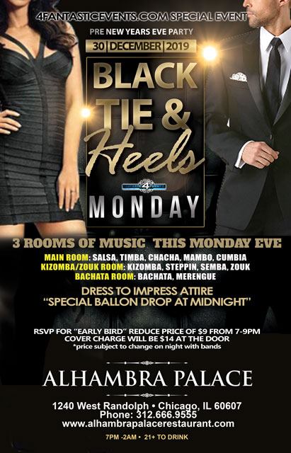 Black Tie & Heels Event Pre New Year Monday at Alhambra