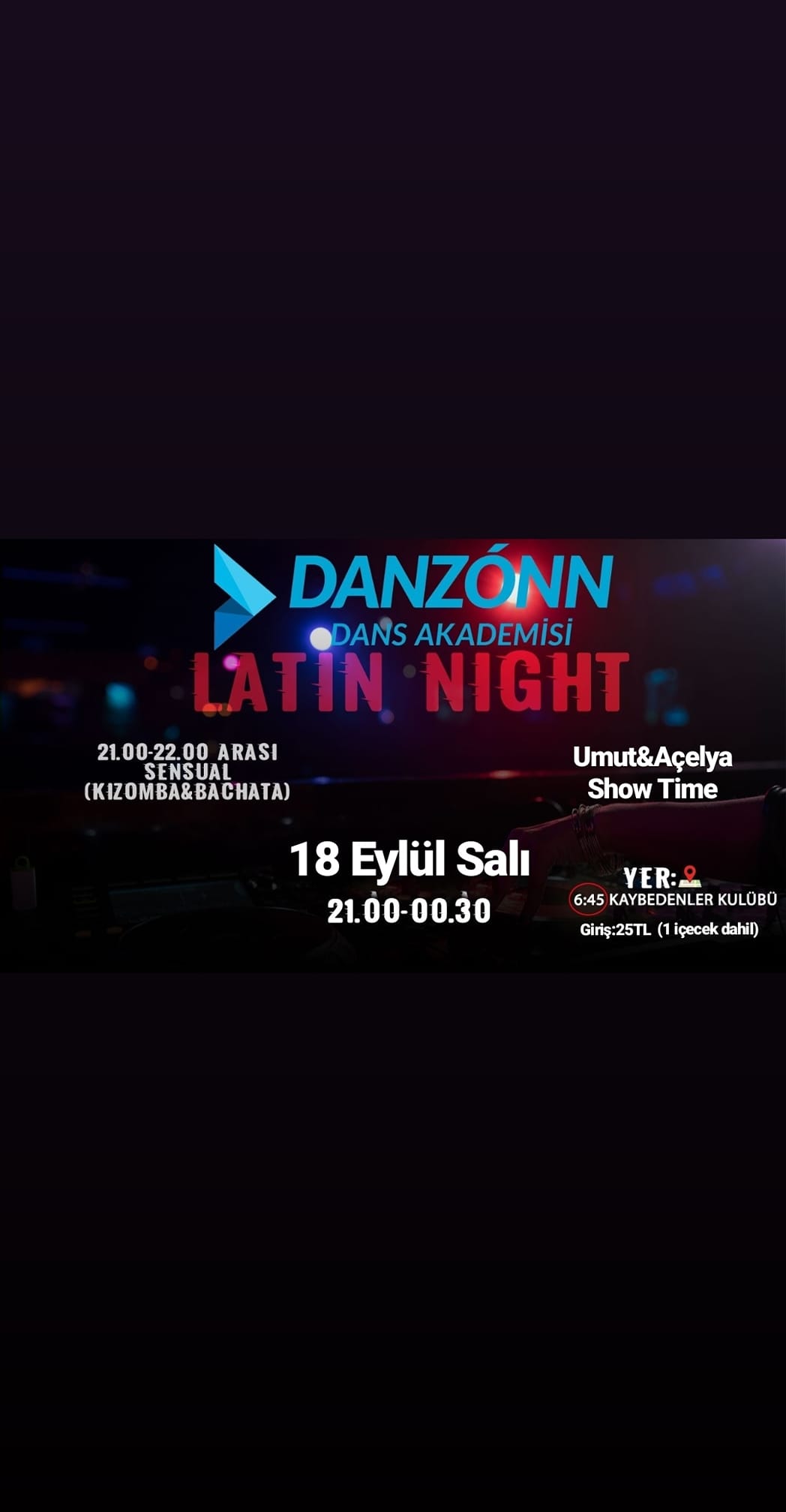 Danzonn Latin Night - (21.00-22.00 Sensual!!!)