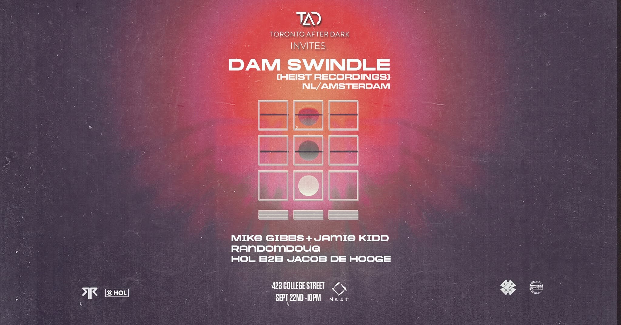 Toronto After Dark Invites: Dam Swindle