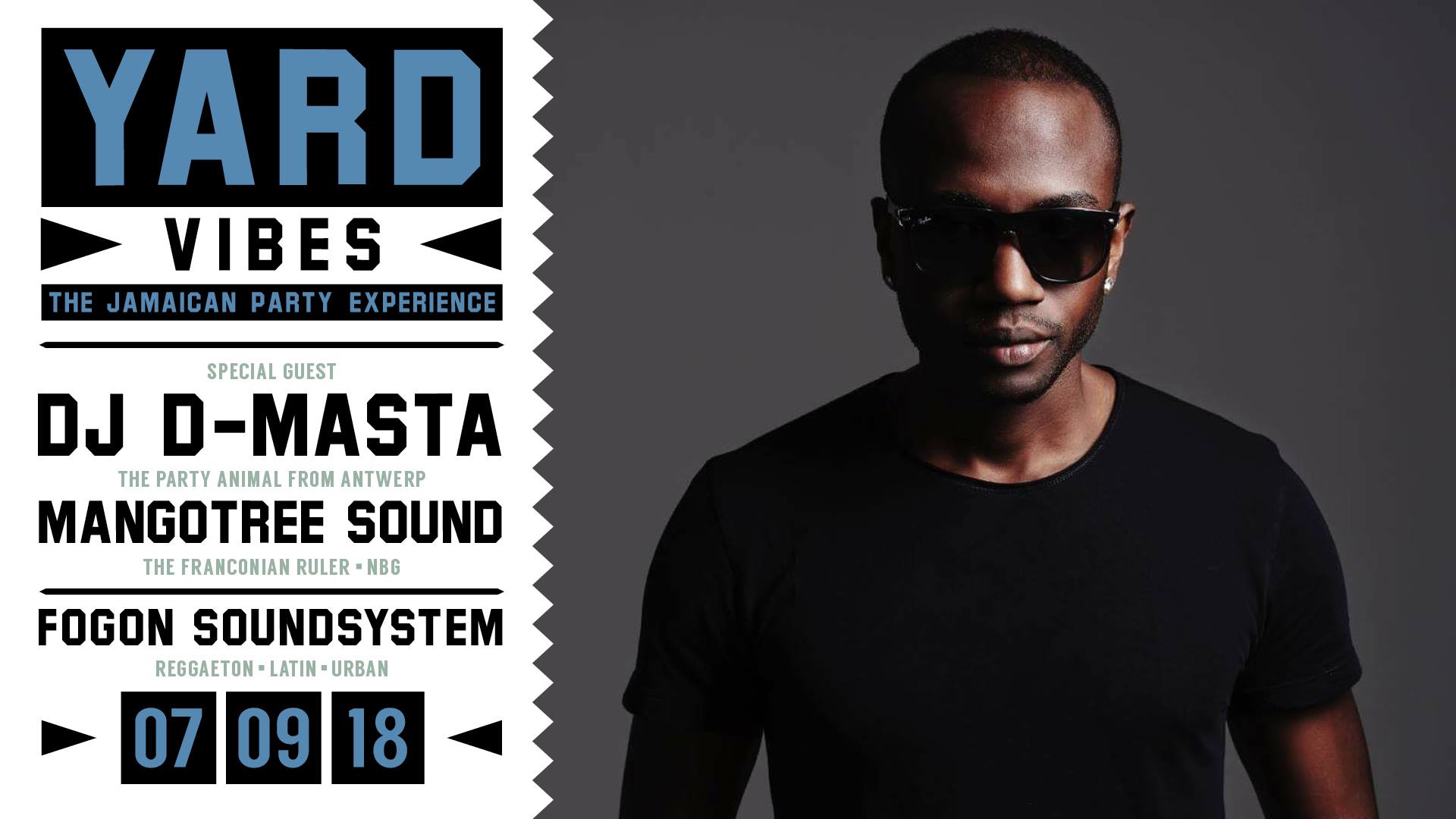 Yard Vibes w DJ D-Masta - The Jamaican Party Experience