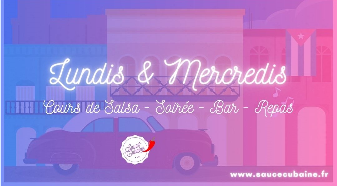 Rentrée cours de salsa lundi & mercredi avec Saucecubaine & soirées