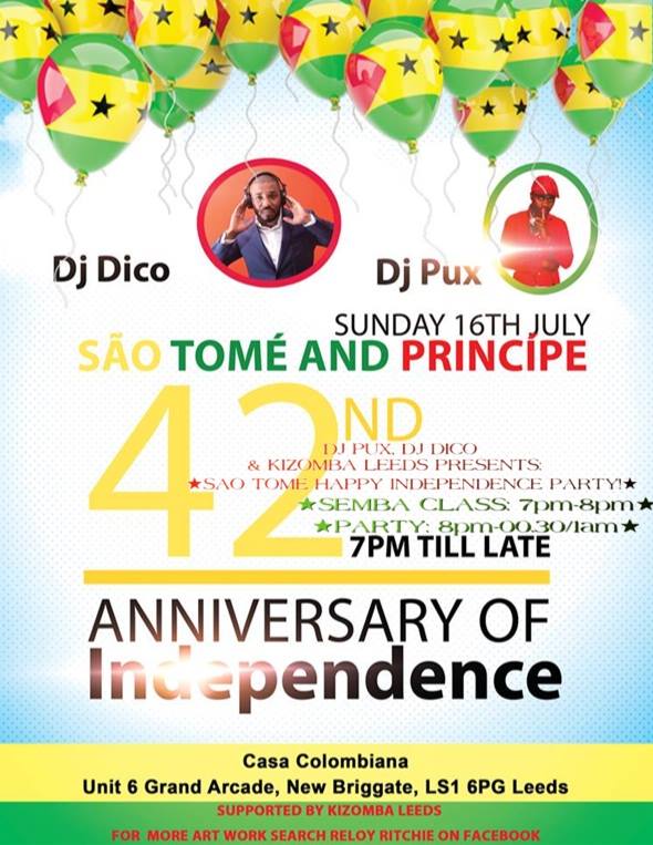 ★Happy Sao Tome Independence Party★ DICO, PUX, Kizomba LEEDS