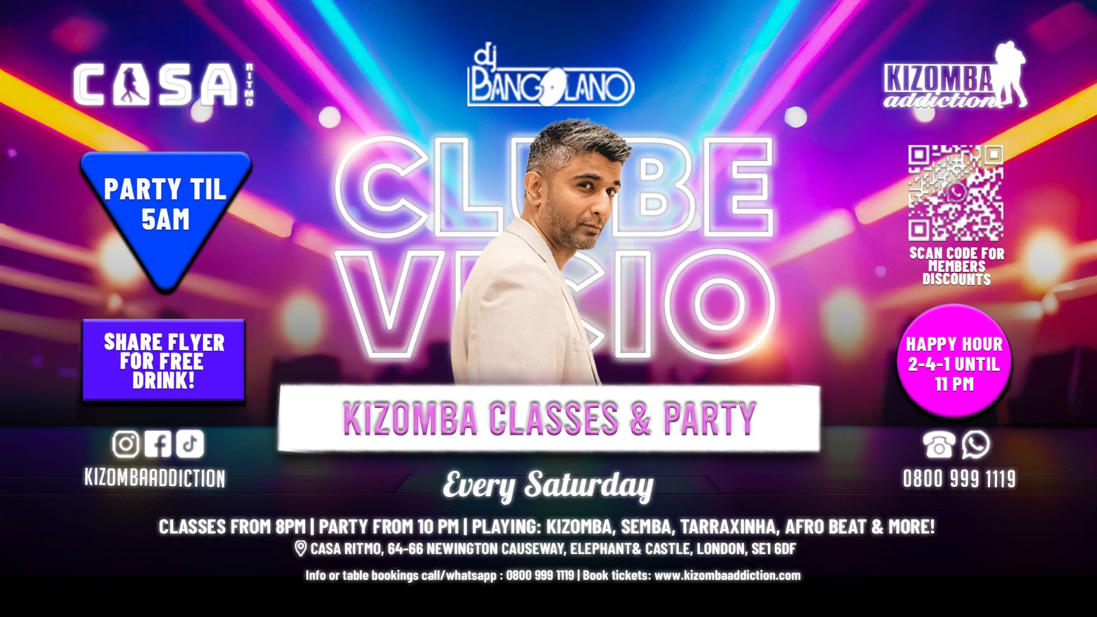 ๐ถ ๐ London's No.1 Kizomba Party: Clube Vicio - with DJ Bangolano
