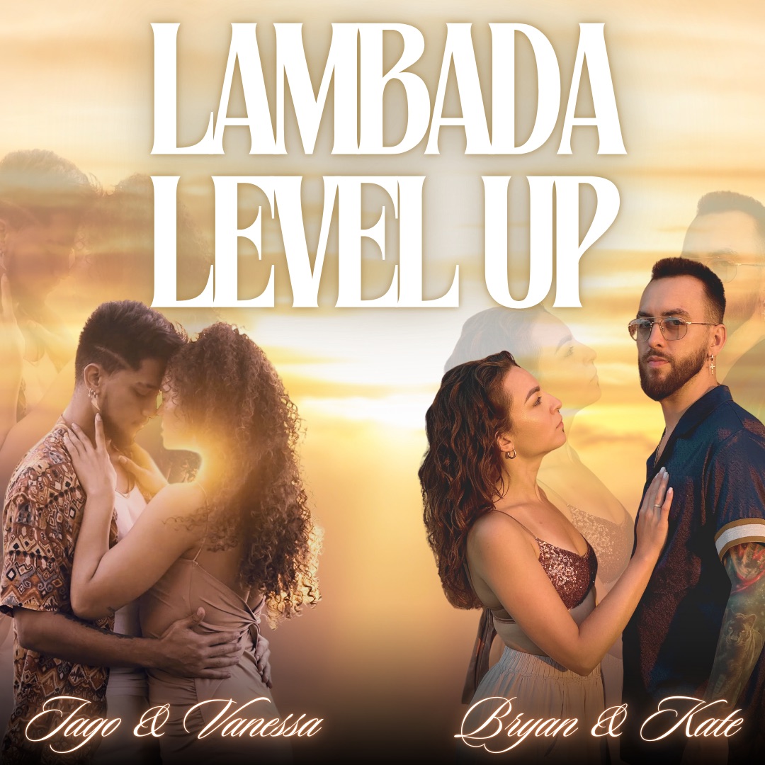 ⭐️ Lambada LEVEL UP ⭐️ Iago & Vanessa Bryan & Kate 28-30.03.2025 Gdańsk
