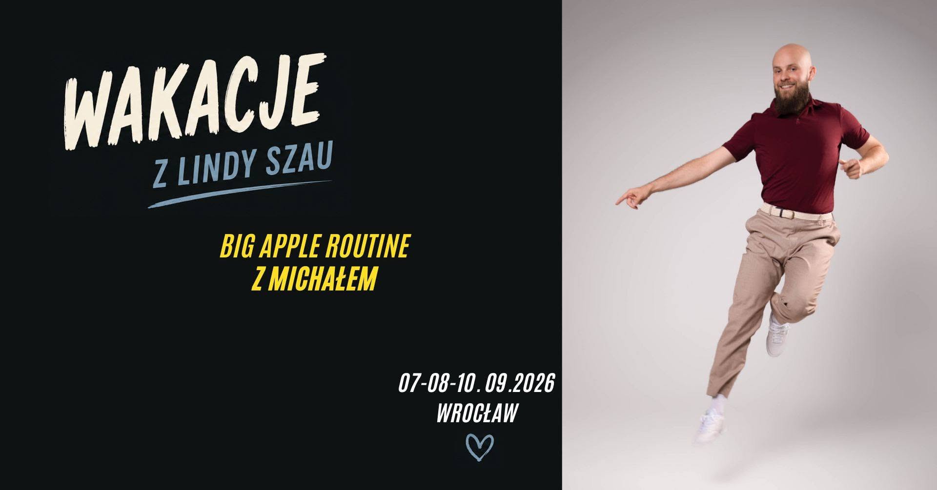 Wakacje z Lindy Szau - Big Apple Routine z Michałem