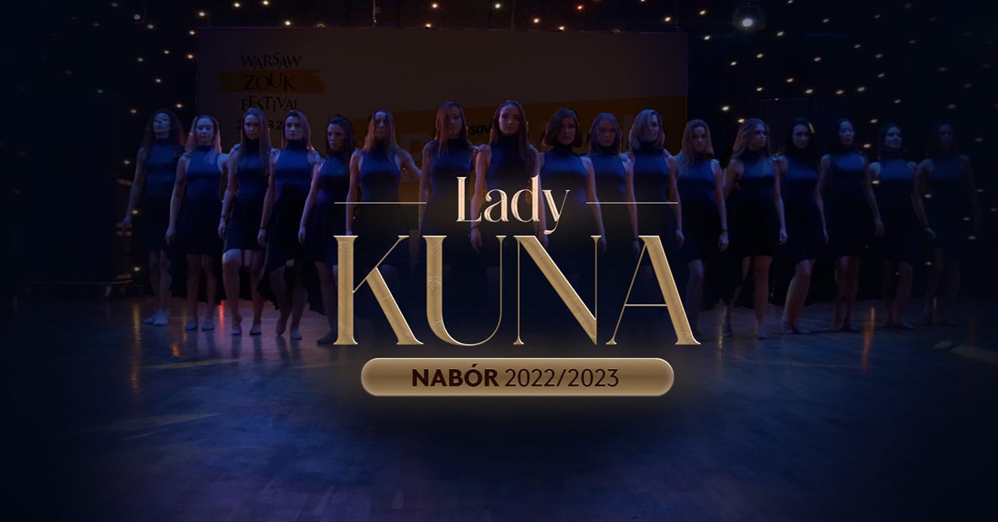 Lady Kuna - nabór do grupy 2022 2023