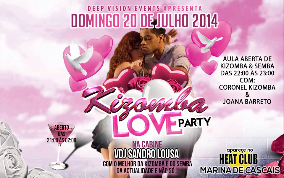 KIZOMBA LOVE PARTY - HEAT CLUB (MARINA DE CASCAIS)