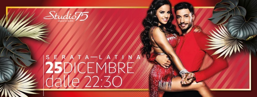 Mercoledì 25 Dicembre :: Serata Latina