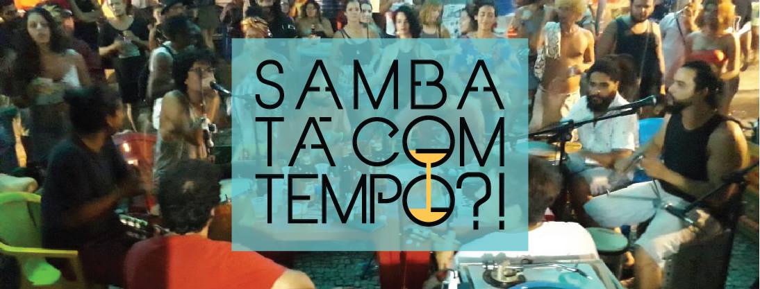 Samba ta com Tempo?! #17