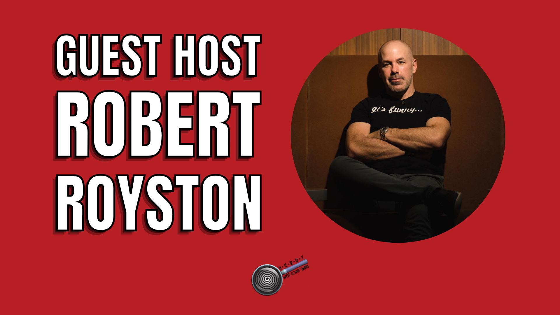 "Performative Connection" with Guest Host Robert Royston