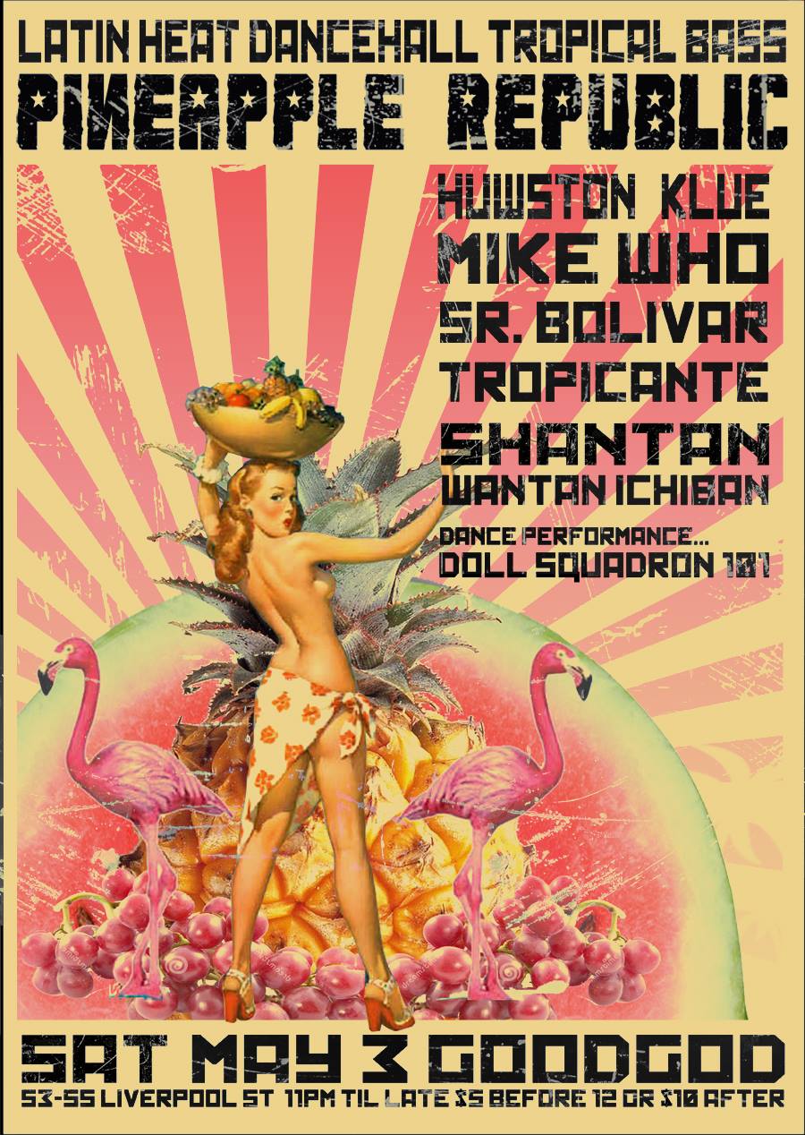 Pineapple Republic TONIGHT at Goodgod!