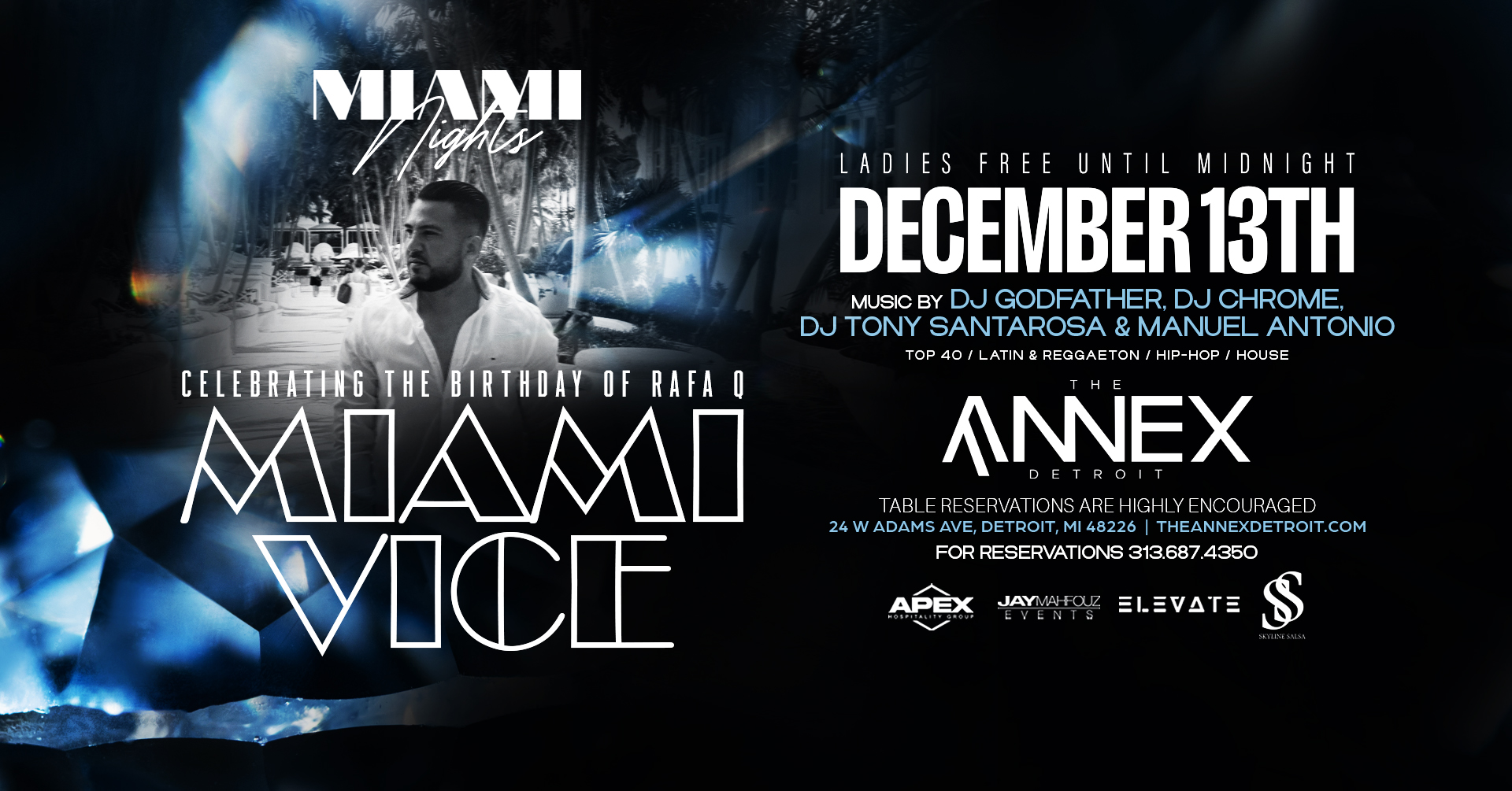 Miami Vice Saturday December 13th at The Annex