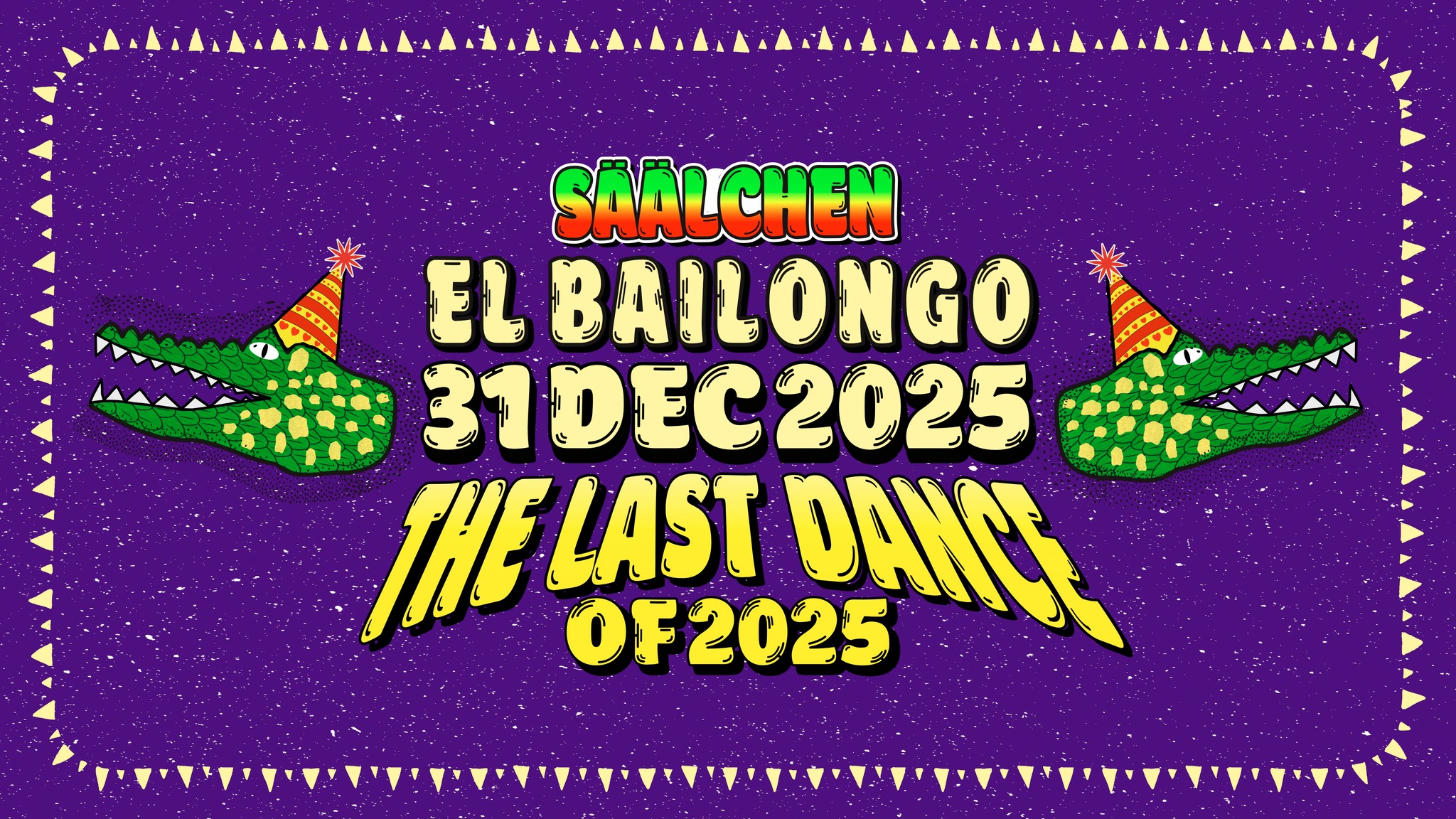 ★ EL BAILONGO DE FIN DE AÑO ★ THE LAST DANCE OF 2025 ★ Die Silvesterparty im Säälchen @ Holzmarkt 25