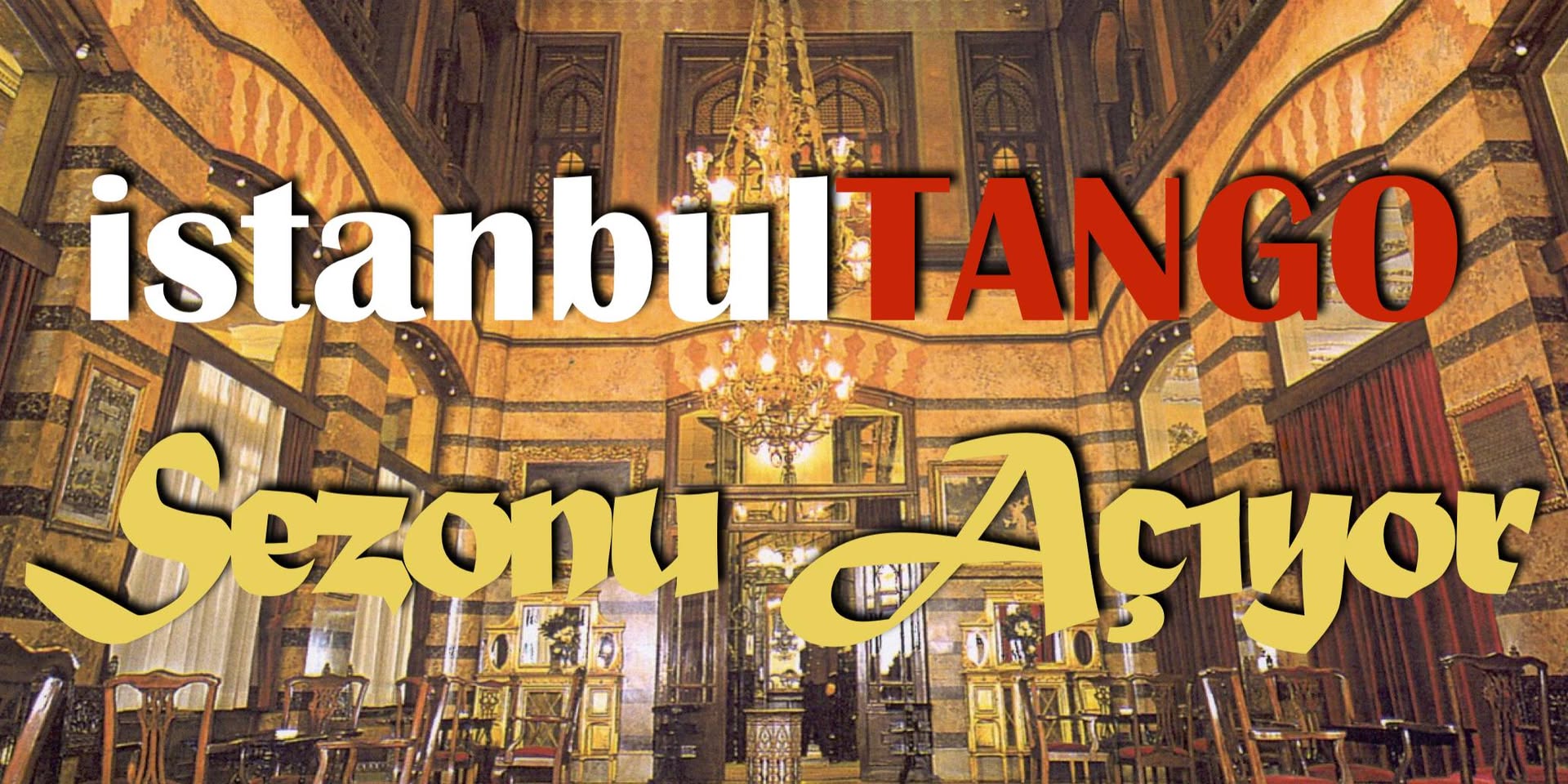IstanbulTANGO Sezon Açılışı