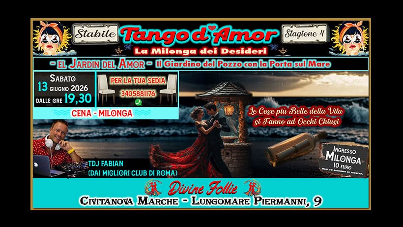 Tango D'Amor💖Tdj Fabian. La Milonga nel Giardino in riva al mare di Civitanova Marche⛱