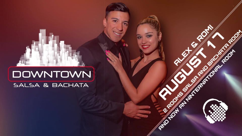 Downtown Salsa & Bachata Social 2 Rooms!