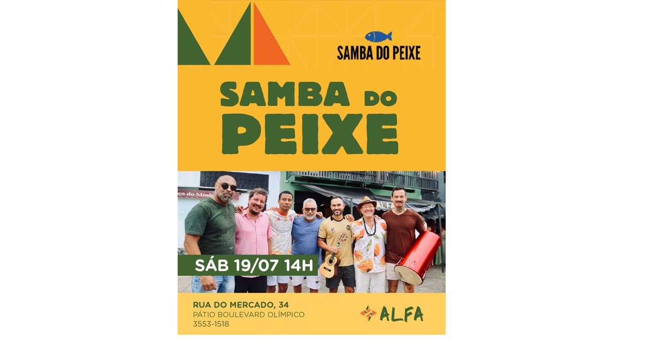 Samba do Peixe no Alfa