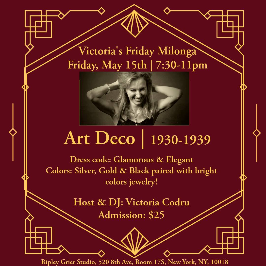 Victoria's Friday Milonga Art Deco 1930-1939