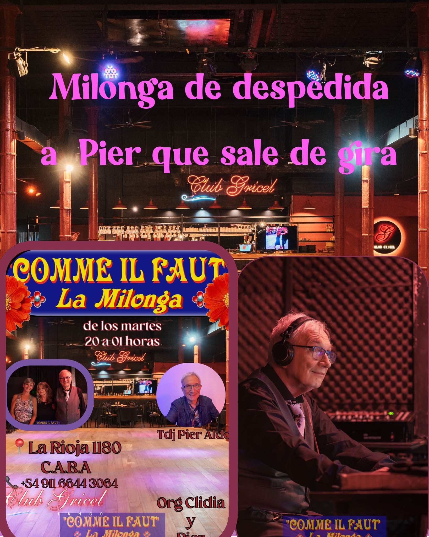 Comme il Faut La Milonga de despedida a Pier que sale de gira