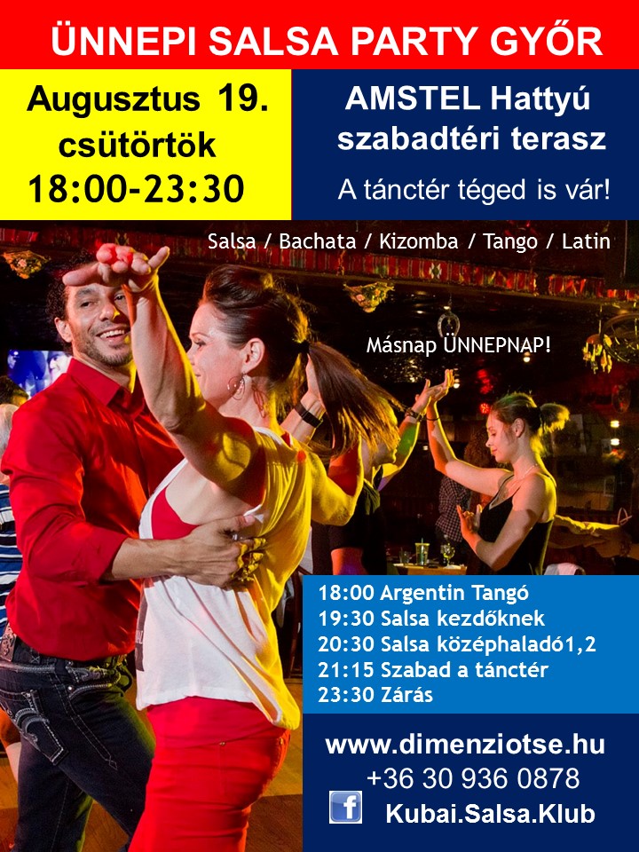 Ünnepi Salsa Party Győr aug.19. csütörtök AMSTEL terasz