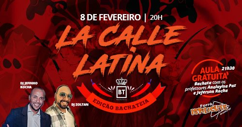La Calle Latina - Edição Bachateia